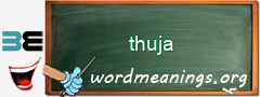 WordMeaning blackboard for thuja